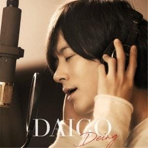 DAIGO Deing ［CD+DVD］＜初回限定盤A＞ CD