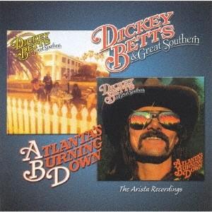 Dickey Betts &amp; Great Southern ディッキー・ベッツ&amp;グレート・サザン/ア...