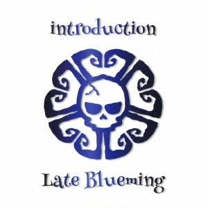Late Blueming introduction 12cmCD Single