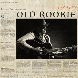 OZALLY OLD ROOKIE CD