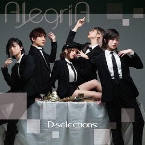 D-selections AlegriA ［CD+DVD］ 12cmCD Single