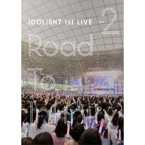 アイドリッシュセブン 1st LIVE「Road To Infinity」 DAY2＜初回仕様＞ DVD｜tower