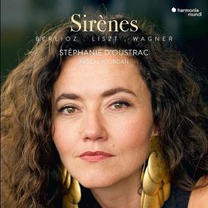 Stephanie D'Oustrac / Sirenes - Berlioz: Nuits D'Ete Wagner: Wesendonk