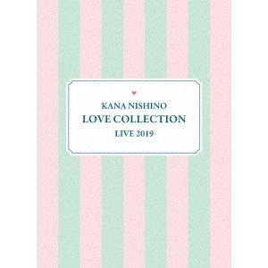 西野カナ Kana Nishino Love Collection Live 2019＜完全生産限定盤＞ DVD