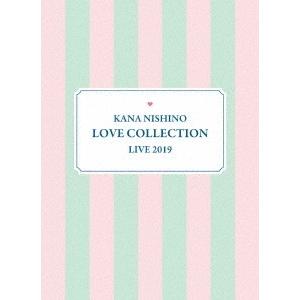 西野カナ Kana Nishino Love Collection Live 2019＜完全生産限定...