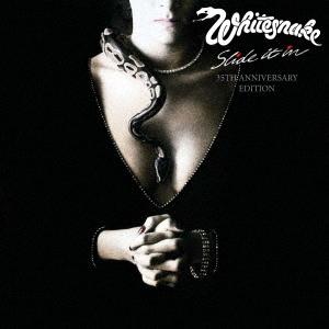 Whitesnake スライド・イット・イン＜35周年記念デラックス・エディション＞ SHM-CD