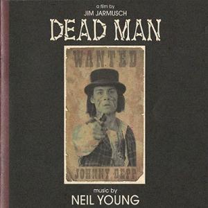 Neil Young Deadman: A Film by Jim Jarmusch CD