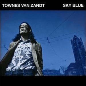 Townes Van Zandt Sky Blue CD