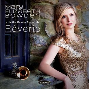 メアリー・エリザベス・ボーデン Reverie CD