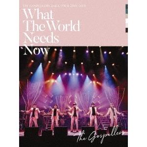 ゴスペラーズ ゴスペラーズ坂ツアー2018〜2019 ""What The World Needs Now"" DVD