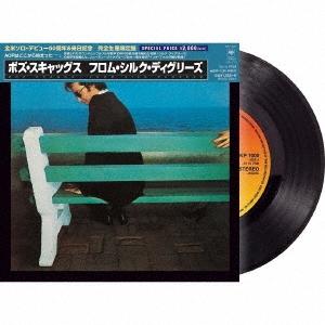 Boz Scaggs フロム・シルク・ディグリーズ＜完全生産限定盤＞ 7inch Single