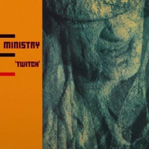 Ministry Twitch LP