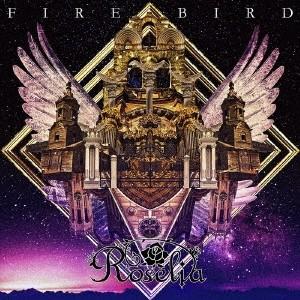 Roselia FIRE BIRD ［CD+Blu-ray Disc］＜生産限定盤＞ 12cmCD ...