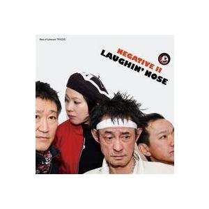 ラフィン・ノーズ NEGATIVE II CD