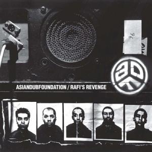 Asian Dub Foundation Rafi's Revenge (Anniversary E...