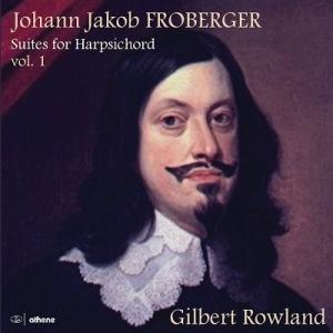 ギルバート・ローランド フローベルガー: チェンバロのための組曲集 第1集 CD