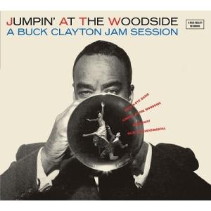 Buck Clayton Jumpin' At The Woodside/The Huckle-Buck and Robbins' Nest CD