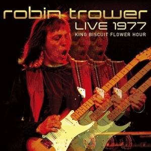 Robin Trower Live In New Haven 1977 King Biscuit F...