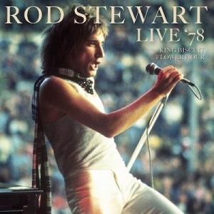 Rod Stewart Live '78 King Biscuit Flower Hour CD