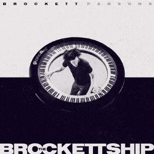 Brockett Parsons ザ ブロケットシップ CD