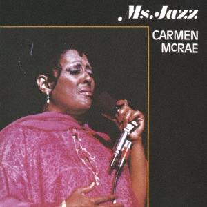 Carmen McRae ミス・ジャズ＜完全限定生産盤＞ CD