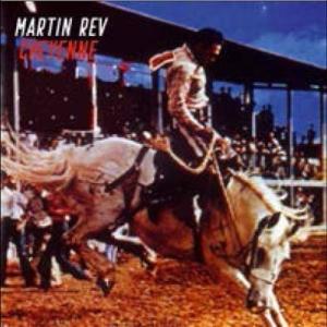 Martin Rev Cheyenne CD