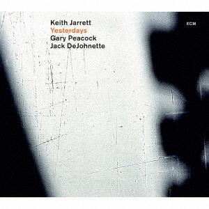 Keith Jarrett Trio イエスタデイズ〜東京2001 UHQCD