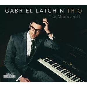 Gabriel Latchin Moon And I CD