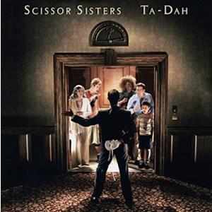 Scissor Sisters Ta-Dah!＜Black Vinyl＞ LP