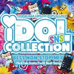 DJ B-SUPREME IDOL SNS COLLECTION -Tik&Tok.Insta.Twitt Best Song- CD