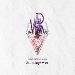 我儘ラキア StartingOver CD