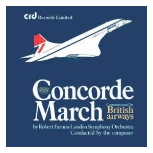 Robert Farnon ファーノン: コンコルド・マーチ/ホリデー・フライト CD-R