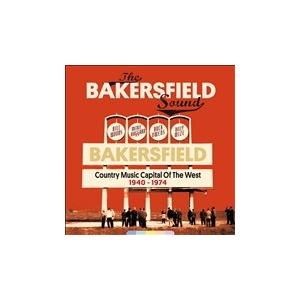 Various Artists The Bakersfield Sound 1940-1974 ［1...