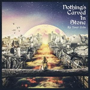 Nothing&apos;s Carved In Stone By Your Side ［CD+DVD］＜初回...