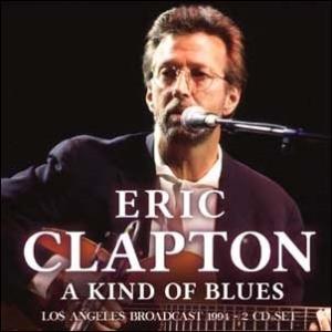 Eric Clapton A Kind Of Blues CD