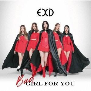 EXID Bad Girl For You ［CD+DVD］＜初回限定盤A＞ 12cmCD Sing...