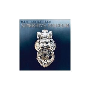 Mark Lanegan Band Somebody's Knocking LP