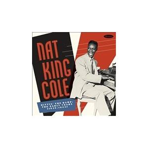 Nat King Cole Hittin' The Ramp: The Early Years (1936-1943)＜限定盤＞ LP