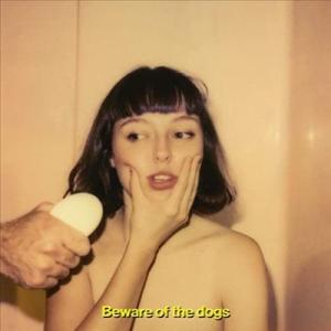 Stella Donnelly Beware of the Dogs LP