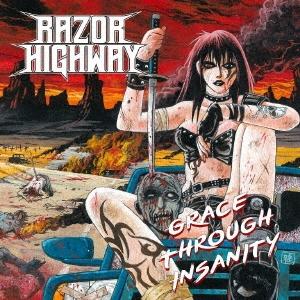 RAZOR HIGHWAY グレイス・スルー・インサニティ CD