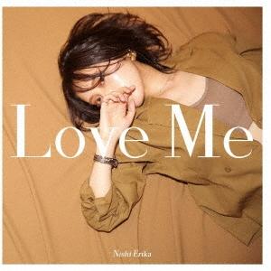 西恵利香 Love Me CD