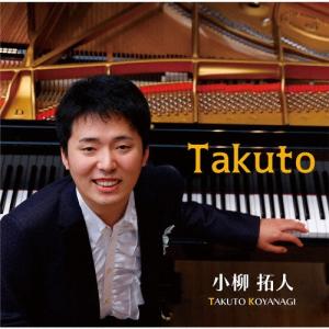 小柳拓人 Takuto CDの商品画像
