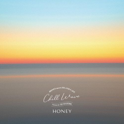 Various Artists HONEY meets ISLAND CAFE Chill Wave...