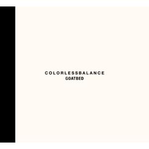 GOATBED COLORLESSBALANCE ［CD+DVD］＜限定盤＞ CD