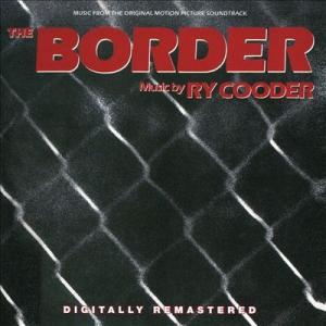 Ry Cooder The Border CD