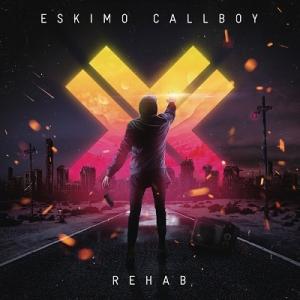 Eskimo Callboy Rehab＜完全生産限定盤＞ CD