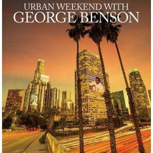 George Benson URBAN WEEKEND WITH GEORGE BENSON CD