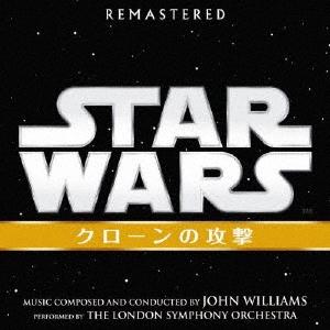 John Williams スター・ウォーズ エピソード2/クローンの攻撃 オリジナル・サウンドトラ...