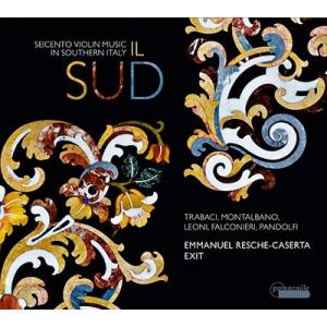 Ensemble Exit Il Sud〜17世紀南イタリアのヴァイオリン音楽 CD