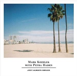 Mark Kozelek Joey Always Smiled LP